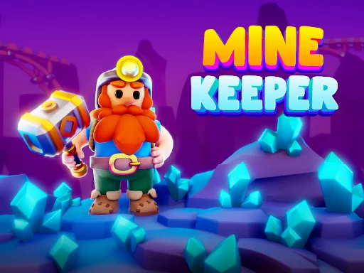 Mine Keeper - 777SLOTS