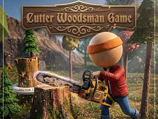 Cutter Woodsman Game - 777SLOTS