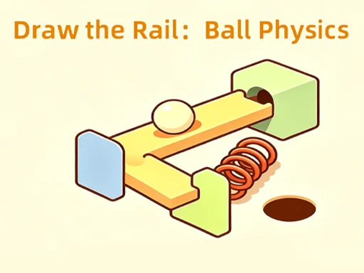 Draw the RailBall Physics - 777SLOTS